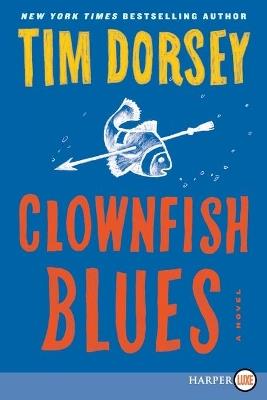 Clownfish Blues - Tim Dorsey - cover