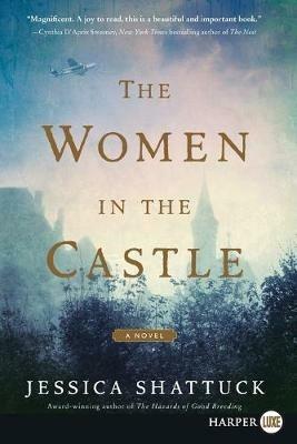 The Women in the Castle - Jessica Shattuck - cover