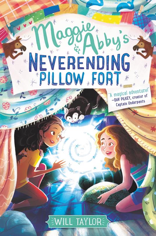 Maggie & Abby's Neverending Pillow Fort - Will Taylor - ebook