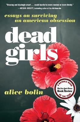 Dead Girls - Alice Bolin - cover