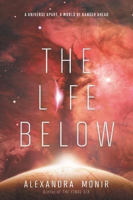 The Life Below - Alexandra Monir - cover