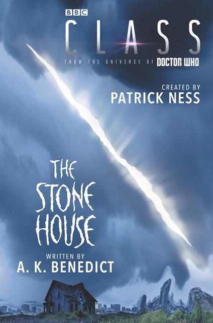 Class: The Stone House - A. K. Benedict,Patrick Ness - ebook