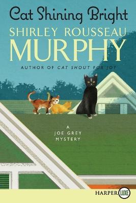 Cat Shining Bright [Large Print] - Shirley Rousseau Murphy - cover