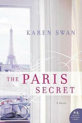 The Paris Secret - Karen Swan - cover