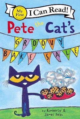 Pete The Cat's Groovy Bake Sale - James Dean - cover