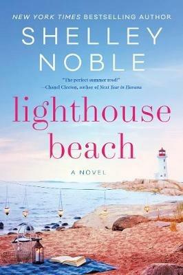 Lighthouse Beach: A Novel - Shelley Noble - cover
