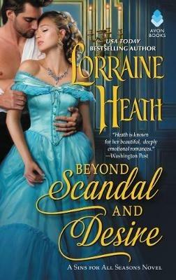 Beyond Scandal and Desire: A Sins for All Seasons Novel