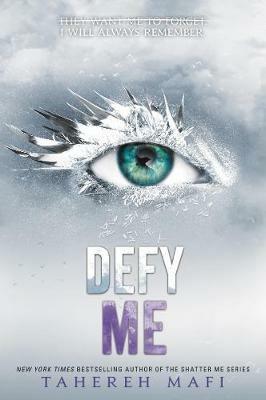 Defy Me - Tahereh Mafi - cover