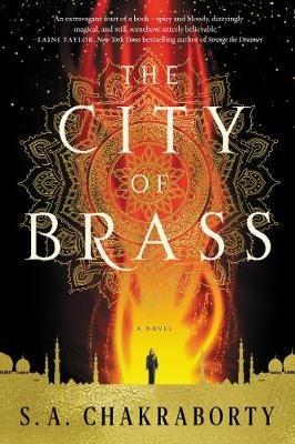 The City of Brass - S A Chakraborty - cover