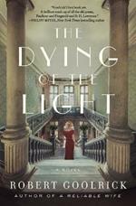 The Dying of the Light: A Novel