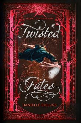 Twisted Fates - Danielle Rollins - cover