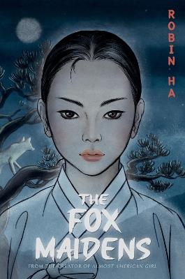 The Fox Maidens - Robin Ha - cover
