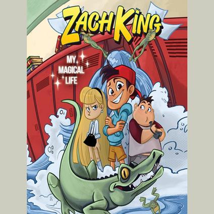Zach King: My Magical Life