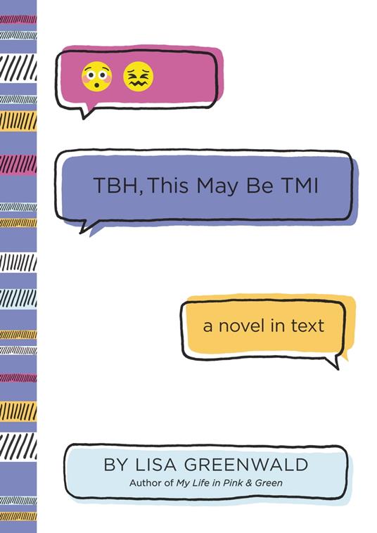 TBH #2: TBH, This May Be TMI - Lisa Greenwald - ebook