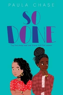 So Done - Paula Chase - cover