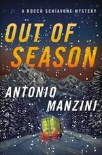 Out of Season: A Novel