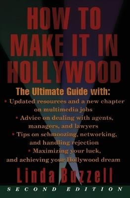 How to Make it in Hollywood: All the Right Moves - Linda Buzzell - cover