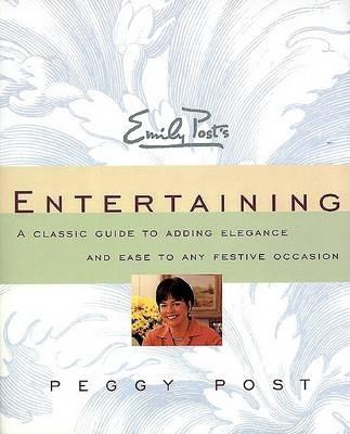 Emily Post's Entertaining - Peggy Post - cover