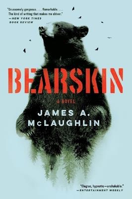 Bearskin: An Edgar Award Winner - James A McLaughlin - cover