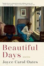 Beautiful Days: Stories