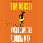 Naked Came the Florida Man