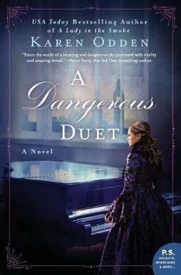 A Dangerous Duet: A Novel - Karen Odden - cover