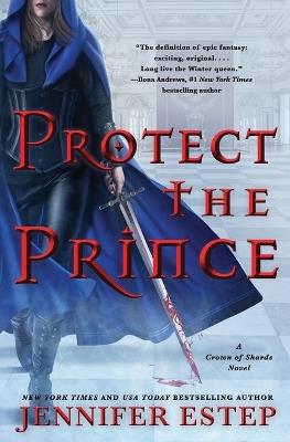 Protect the Prince - Jennifer Estep - cover