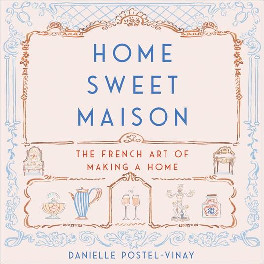 Home Sweet Maison