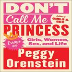 Don't Call Me Princess