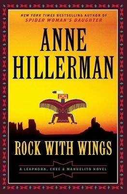 Rock with Wings - Anne Hillerman - cover