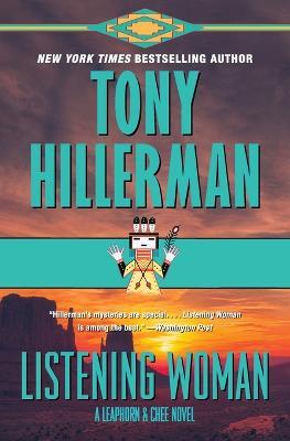 Listening Woman: A Leaphorn & Chee Novel - Tony Hillerman - cover