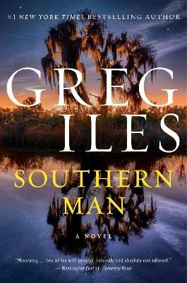Southern Man - Greg Iles - cover