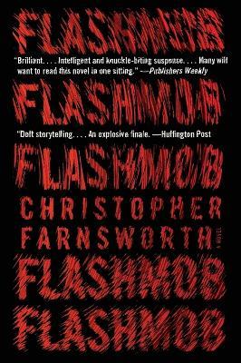 Flashmob - Christopher Farnsworth - cover