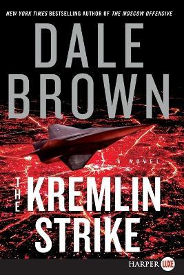 The Kremlin Strike - Dale Brown - cover