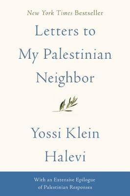 Letters to My Palestinian Neighbor - Yossi Klein Halevi - cover