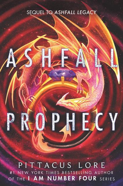 Ashfall Prophecy - Pittacus Lore - ebook