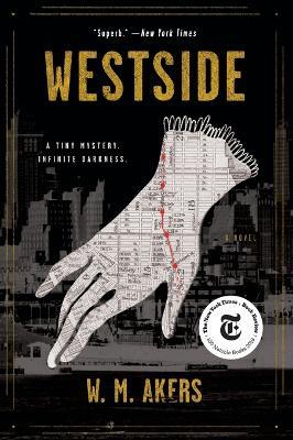 Westside: A Novel - W.M. Akers - cover