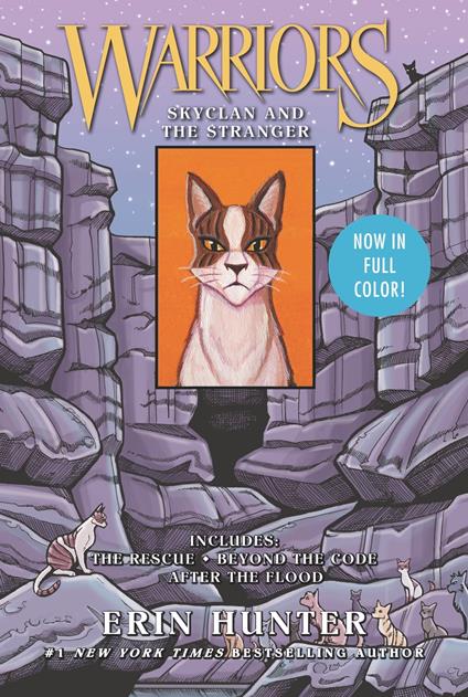 Warriors: SkyClan and the Stranger: 3 Full-Color Warriors Books in 1