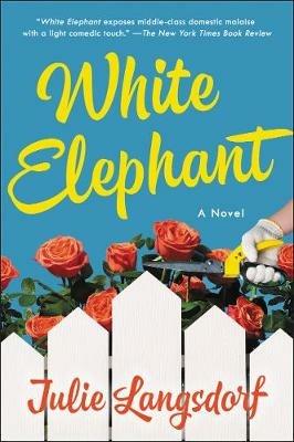 White Elephant - Julie Langsdorf - cover