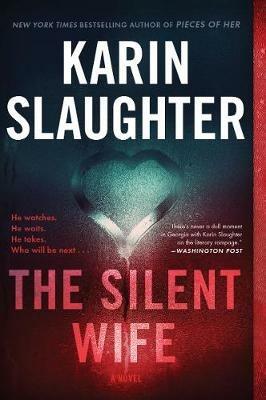 The Silent Wife - Karin Slaughter - cover