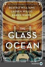 The Glass Ocean [Large Print]
