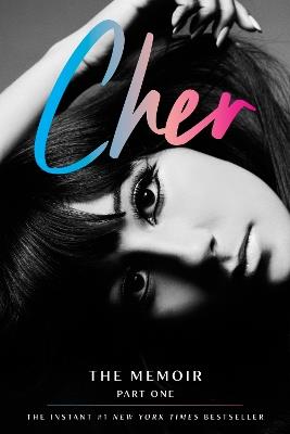 Cher: Part One: The Memoir - Cher - cover