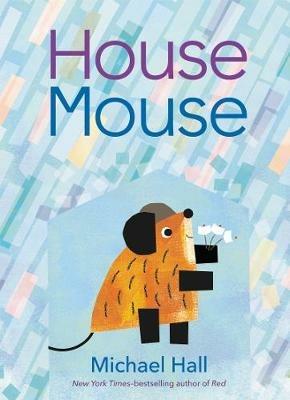House Mouse - Michael Hall - cover