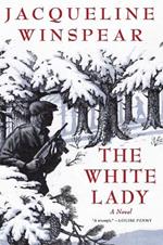 The White Lady: A British Historical Mystery