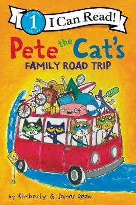 Pete the Cat’s Family Road Trip - James Dean,Kimberly Dean - cover