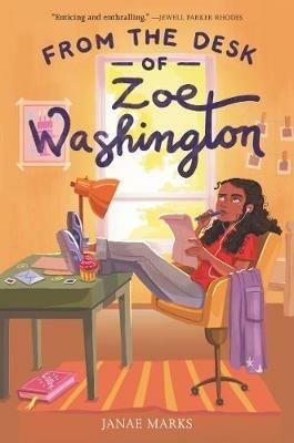 From the Desk of Zoe Washington - Janae Marks - cover