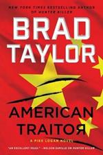 American Traitor: A Pike Logan Novel