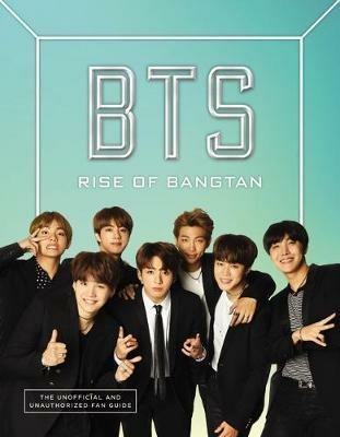 BTS: Rise of Bangtan - Cara J. Stevens - cover