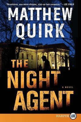 The Night Agent - Matthew Quirk - cover