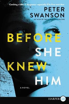 Before She Knew Him - Peter Swanson - cover
